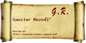 Gaszler Rezső névjegykártya